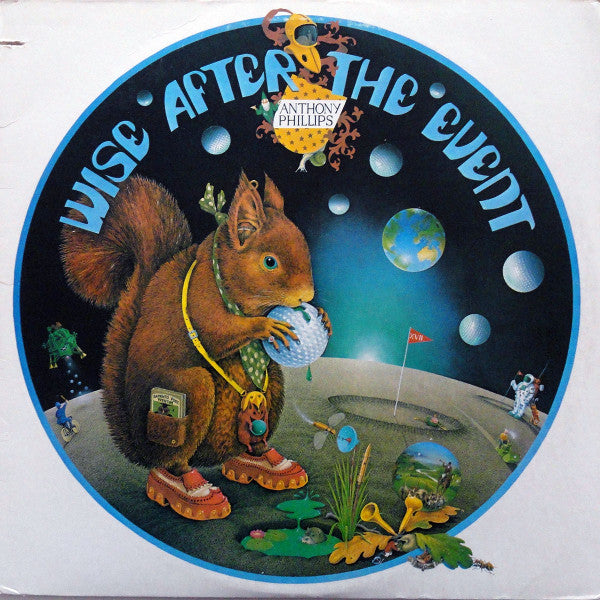 Anthony Phillips – Wise After The Event LP