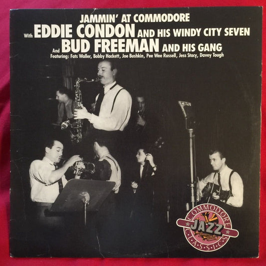 Eddie Condon / Bud Freeman ‎– Jammin' At Commodore LP