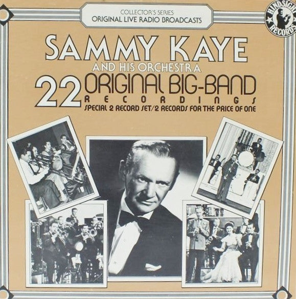 Sammy Kaye And His Orchestra ‎– 22 Original Big-Band Recordings (1941-1944) 2LP