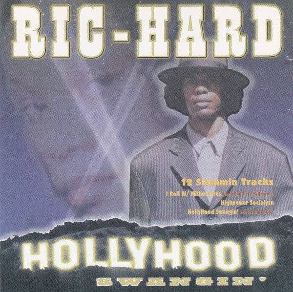 Ric-Hard – Hollyhood Swangin' CD