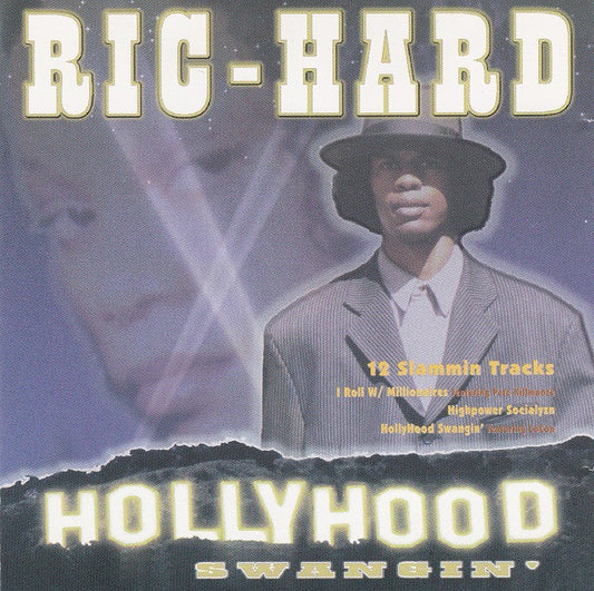 Ric-Hard – Hollyhood Swangin' CD
