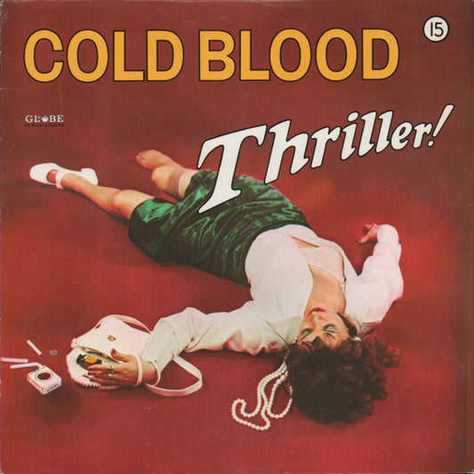 Cold Blood – Thriller! LP