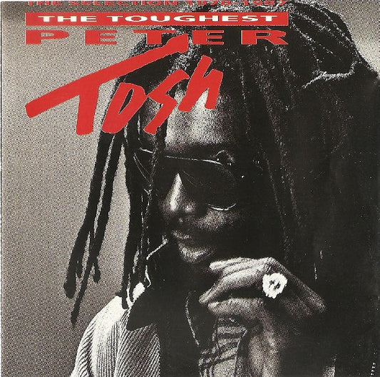 Peter Tosh - The Toughest LP