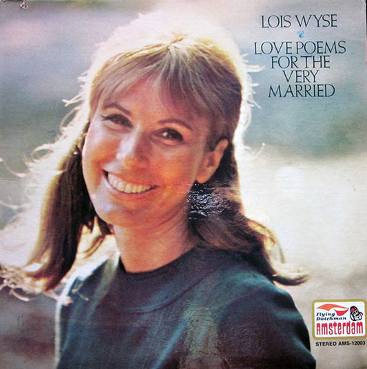 Lois Wyse - Love Poems For The Very Married LP