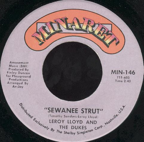 Leroy Lloyd & The Dukes - Sewanee Strut / A Taste Of The Blues 7"