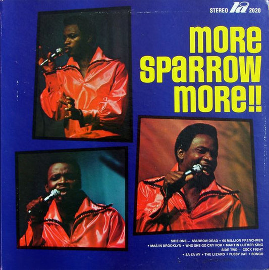 Mighty Sparrow Accompanied By Conrad Little And His Big Band – More Sparrow More LP