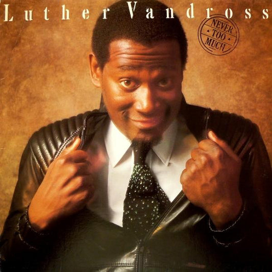 Luther Vandross - Never Too Much LP