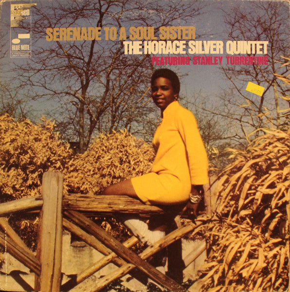 The Horace Silver Quintet Featuring Stanley Turrentine – Serenade To A Soul Sister LP