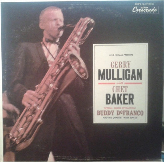 Gerry Mulligan, Chet Baker, Buddy DeFranco And His Quartet – Gerry Mulligan Quartet / Buddy DeFranco Quartet LP