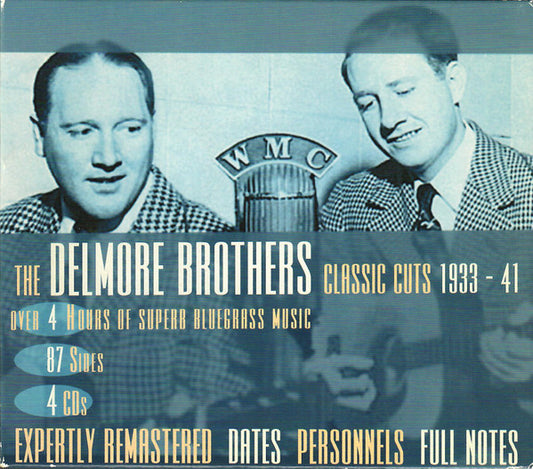 The Delmore Brothers – Classic Cuts 1933 - 41 CD BOXSET