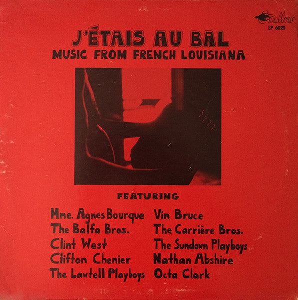 Various – J'étais Au Bal (Music From French Louisiana) LP
