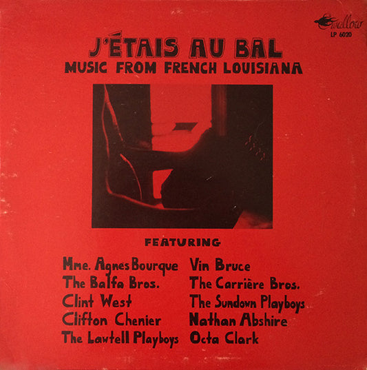 Various – J'étais Au Bal (Music From French Louisiana) LP