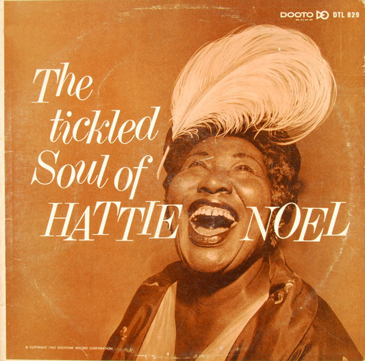 Hattie Noel – The Tickled Soul Of Hattie Noel LP