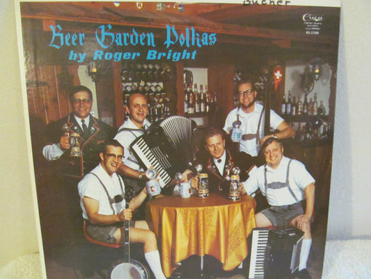 Roger Bright – Beer Garden Polkas LP
