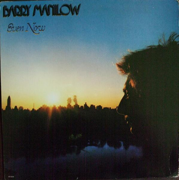 Barry Manilow – Even Now LP
