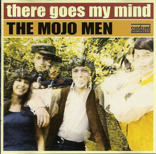 The Mojo Men – There Goes My Mind CD