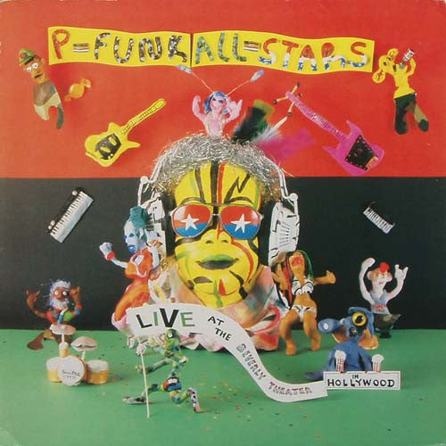 P-Funk All Stars – Live At The Beverly Theater In Hollywood LP
