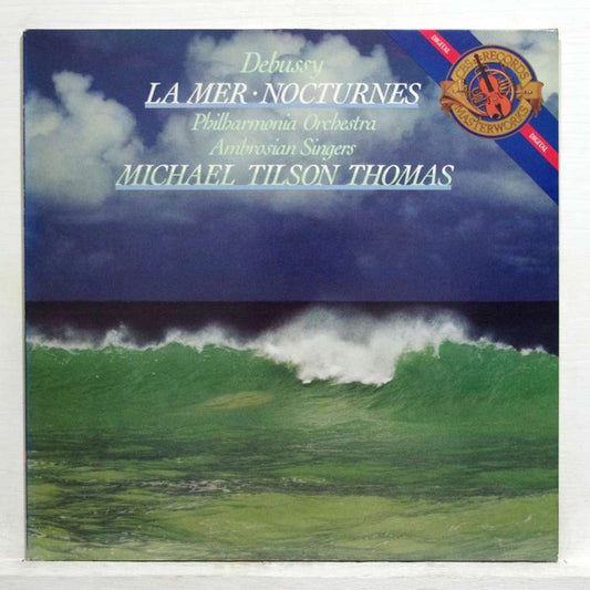 Debussy - Michael Tilson Thomas, Philharmonia Orchestra, Ambrosian Singers - La Mer • Nocturnes LP