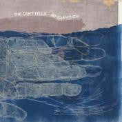 The Can't Tells – No Television LP