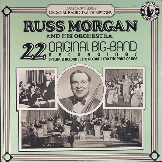 Russ Morgan And His Orchestra – 22 Original Big-Band Recordings 2xLP