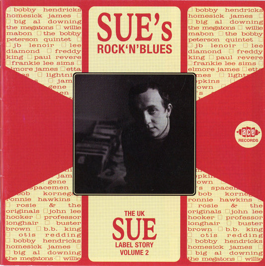Various – Sue’s Rock’n'Blues (The UK Sue Label Story Volume 2) CD