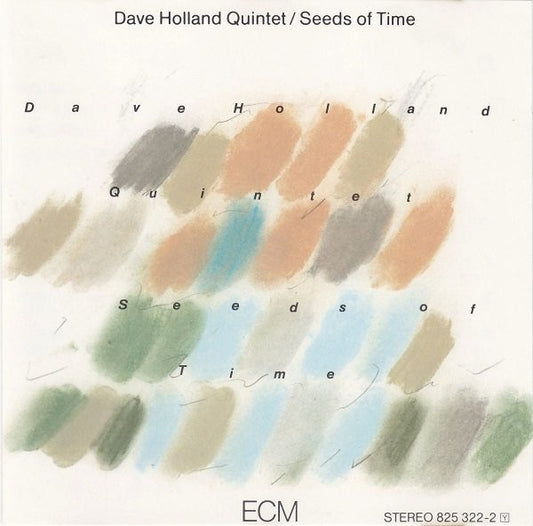 Dave Holland Quintet – Seeds Of Time CD