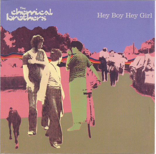 The Chemical Brothers – Hey Boy Hey Girl CD