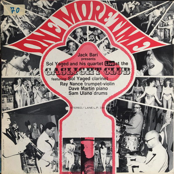 Jack Bari Presents Sol Yaged And His Quartet – One More Time - Live At The Gaslight Club (Yellow Labels)LP