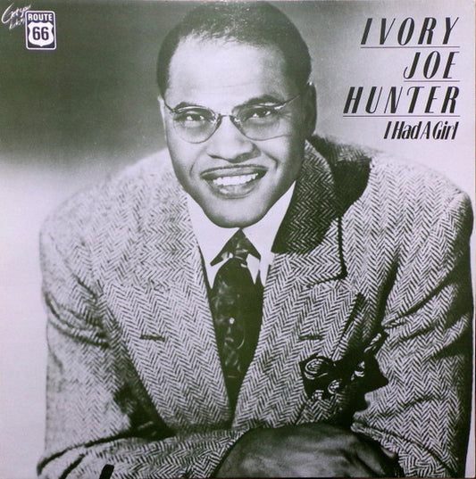 Ivory Joe Hunter – I Had A Girl LP