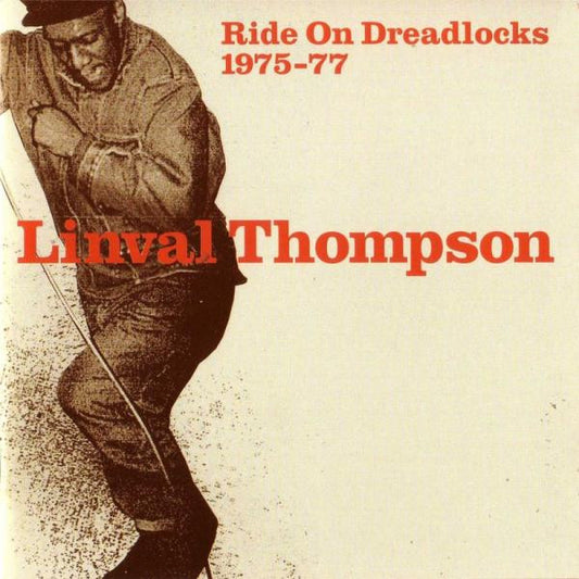 Linval Thompson – Ride On Dreadlocks 1975-77 CD