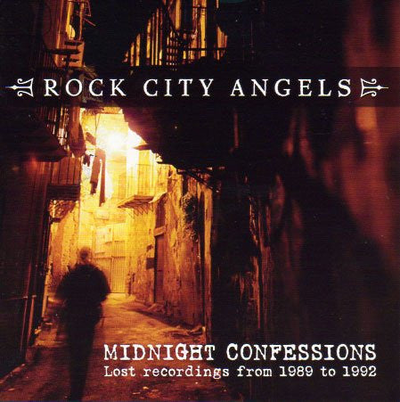 Rock City Angels – Midnight Confessions (Lost Recordings From 1989 To 1992) CD