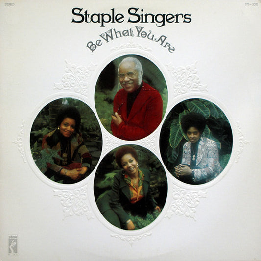 The Staple Singers – Be What You Are LP