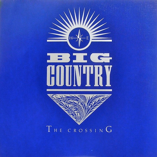 Big Country – The Crossing LP