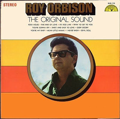 Roy Orbison – The Original Sound LP