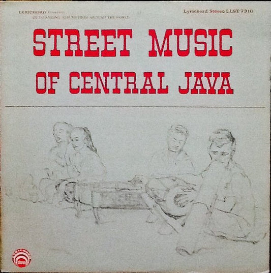 Unknown Artist – Street Music Of Central Java LP