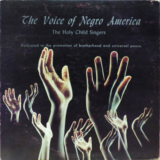 Holy Child Singers - Voice Of Negro America LP