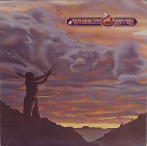 Whiskey River – Whiskey River LP