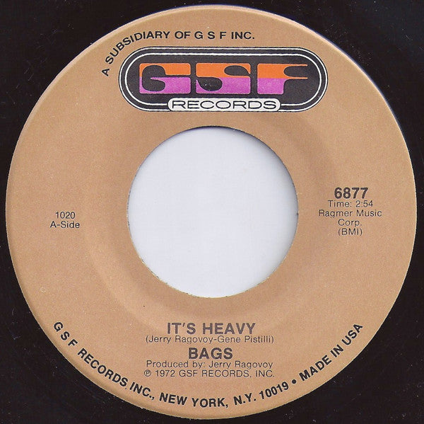 Bags – It's Heavy / Don't Mess With My Baby 7"