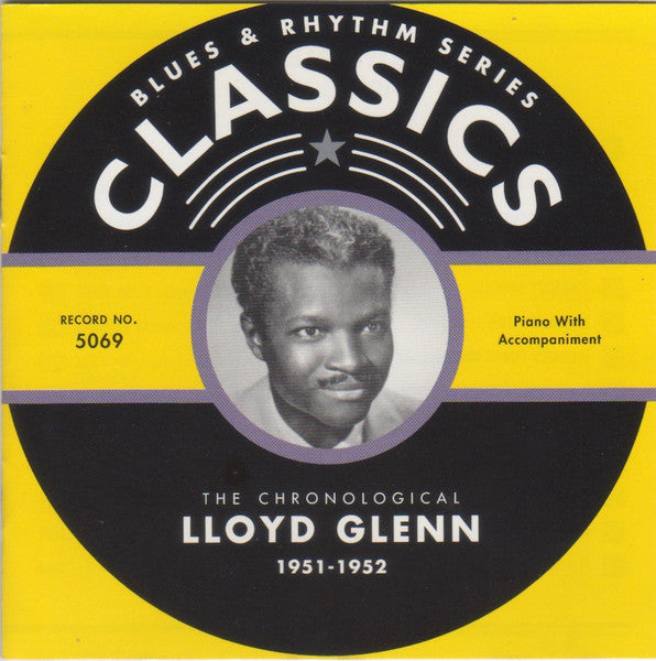 Lloyd Glenn – The Chronological Lloyd Glenn 1951-1952 CD