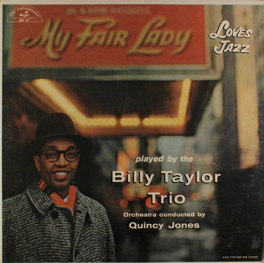 Billy Taylor Trio – My Fair Lady Loves Jazz LP