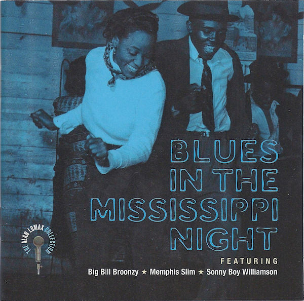 Big Bill Broonzy, Memphis Slim, Sonny Boy Williamson – Blues In The Mississippi Night CD