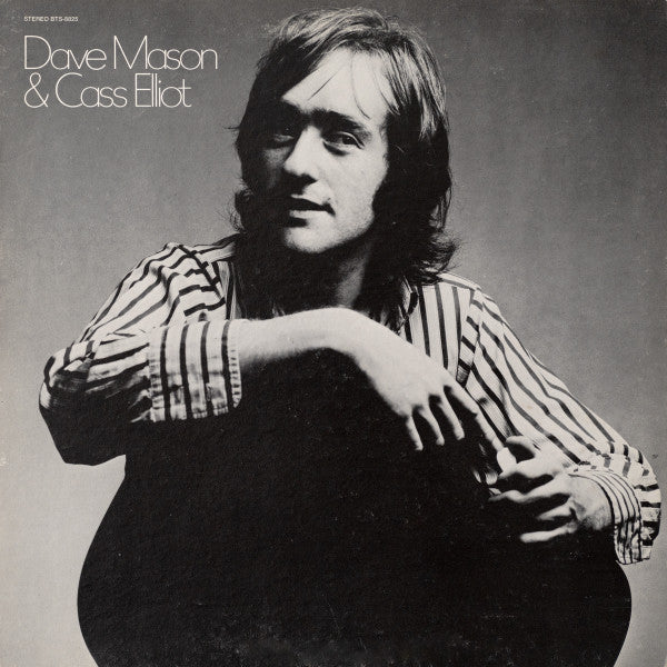 Dave Mason & Cass Elliot – Dave Mason & Cass Elliot LP