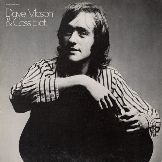 Dave Mason & Cass Elliot – Dave Mason & Cass Elliot LP