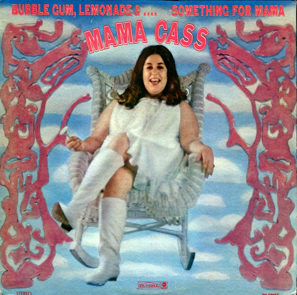 Mama Cass – Bubble Gum, Lemonade &.... Something For Mama LP