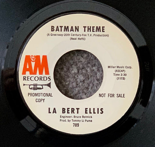 La Bert Ellis – Batman Theme / Dancing In The Streets 7"