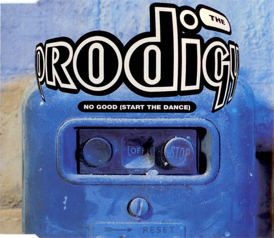 The Prodigy – No Good (Start The Dance) CD