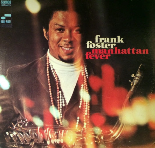 Frank Foster – Manhattan Fever LP