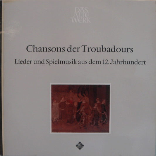 Studio Der Fruehen Musik - Chansons Der Troubadours LP