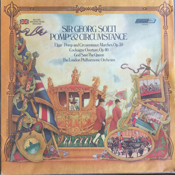 Georg Solti – Pomp And Circumstance 1-5 / Cockaigne Overture / God Save The Queen LP