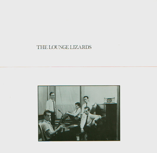 The Lounge Lizards – The Lounge Lizards LP